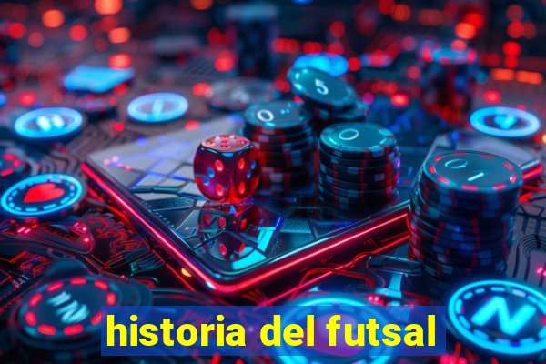 historia del futsal